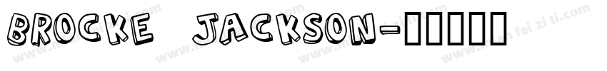 Brocke Jackson字体转换